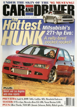 CAR & DRIVER 2003 MAR - MUSTANG, J. JOHNSON, RAHAL, WRX